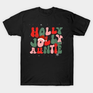 Holly Jolly Christmas Auntie Groovy Mom Xmas T-Shirt